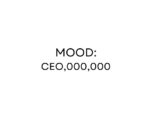 Mood CEO Million T-Shirt - Image 