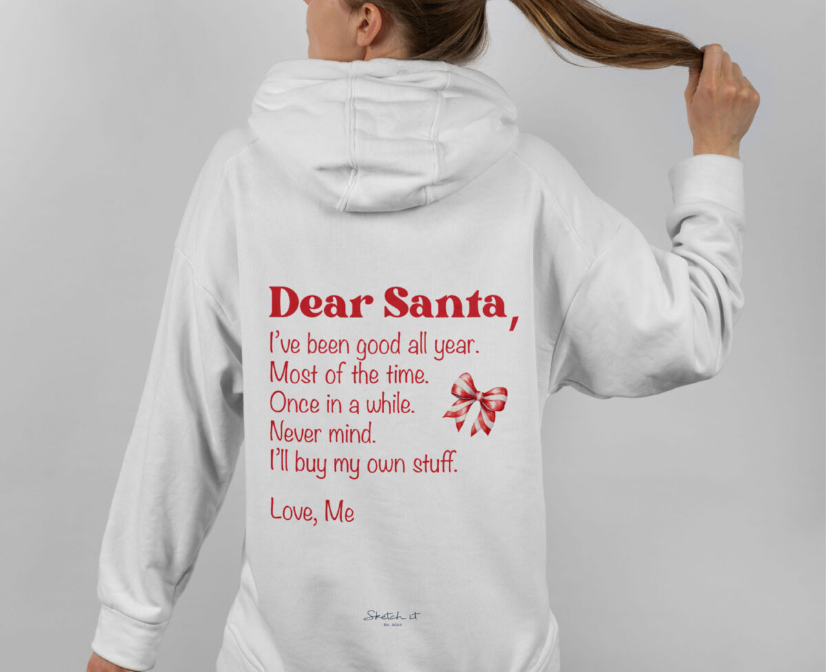 Dear Santa Hoodie - Image 