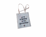 No Uterus No Opinion Tote Bag - Image 