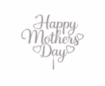 Happy Mother's Day Cake Topper in Silver - Image 