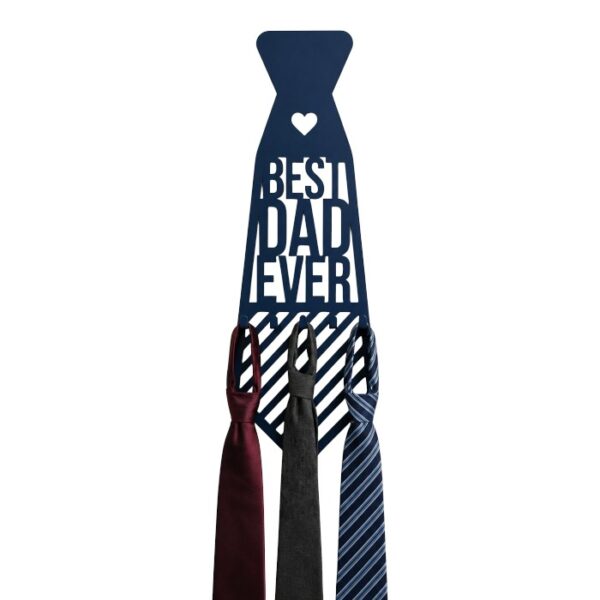 Best Dad Ever Tie Hanger