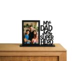 My Dad My Super Hero Photo Frame - Image 