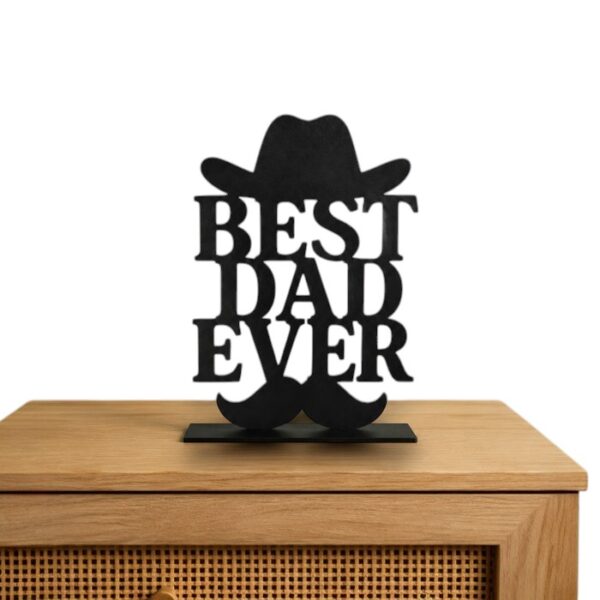 Best Dad Ever Desk Display