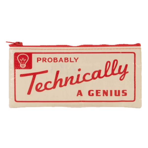 Probably Technically A Genius Pencil Case
