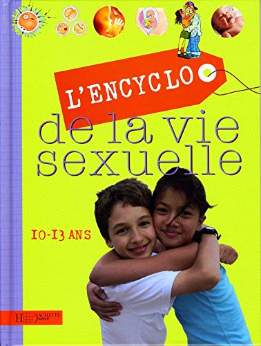 Hachette - encyclopedie de la vie sexuelle -10-13
